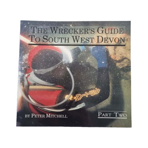 The Wreckers Guide To South West Devon Part 2 Book Front